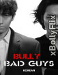 Bully Bad Guys (2020) Dual Audio (ORG) [Hindi+English] Hollywood Hindi Dubbed Movie Download